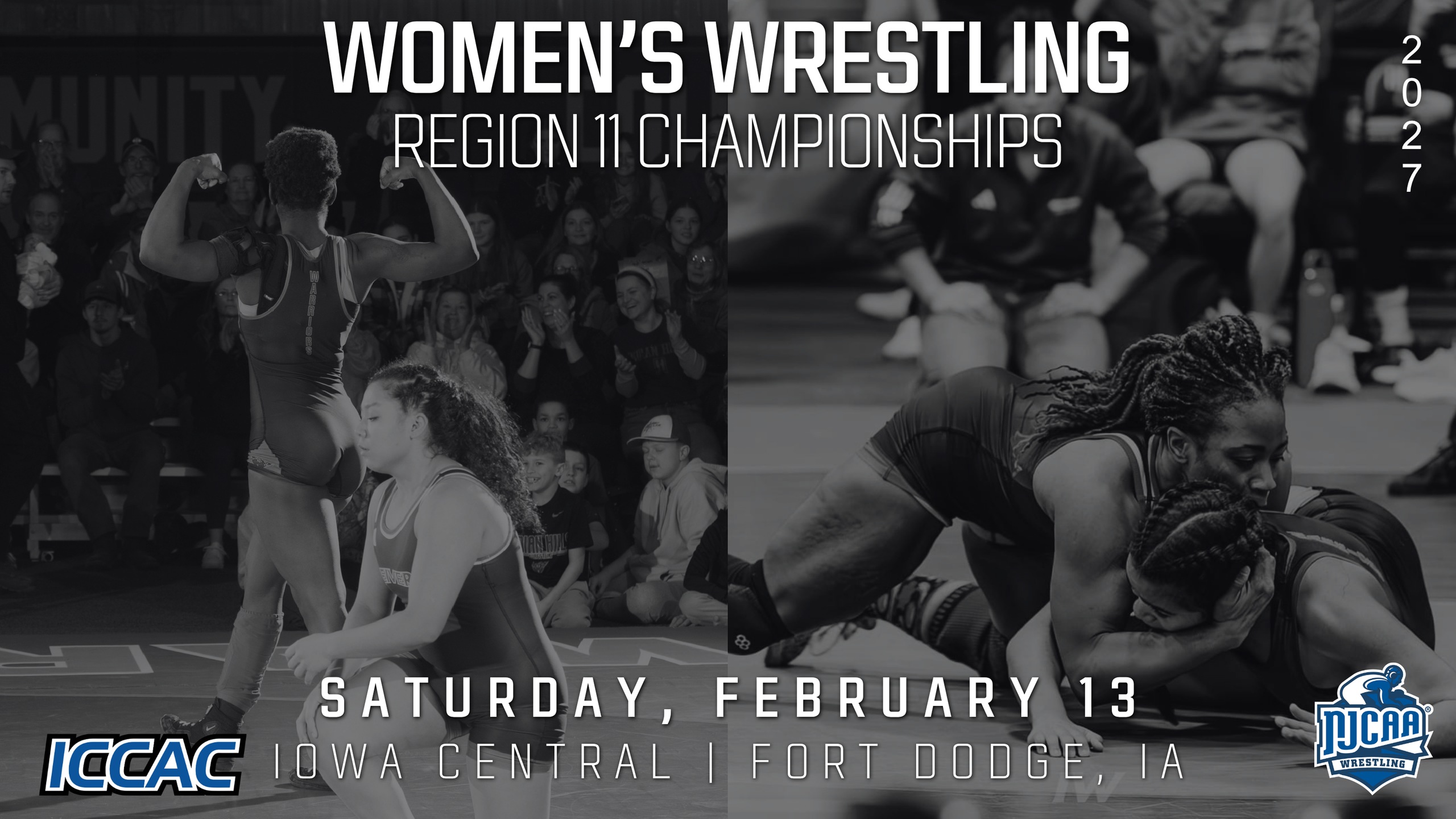 Graphic promoting the 2027 Region 11 Women's Wrestling Championships on Saturday, February 13 at Iowa Central in Fort Dodge, Iowa.